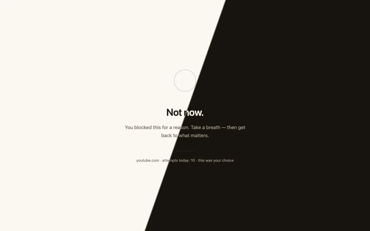 Block page reading Not now, with a breathing circle and the count of attempts on the blocked site today